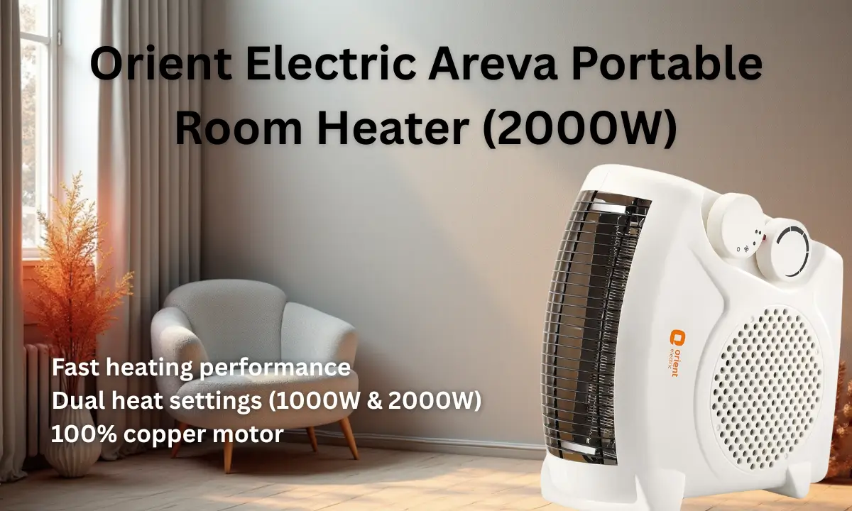 Orient Electric Areva Portable Room Heater Review (2000W): Is It Worth Buying in 2026?